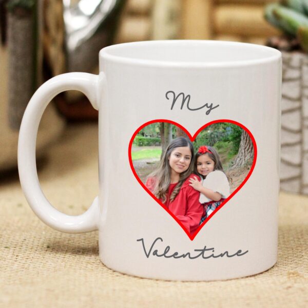 My Valentine Photo Mug